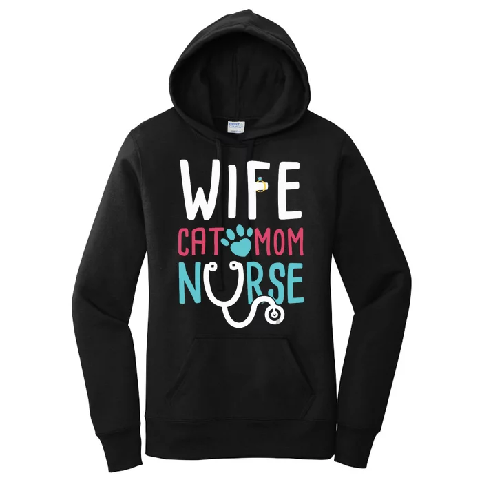 Wife Cat Mom Nurse Funny Nurse Gifts Women's Pullover Hoodie