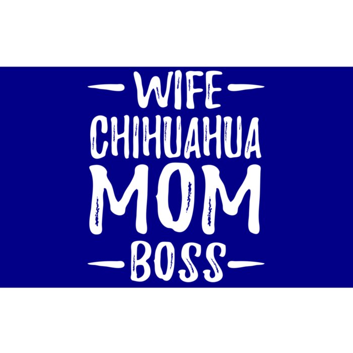 Wife Chihuahua Mom Boss Funny Dog Mom Gift Idea Gift Bumper Sticker