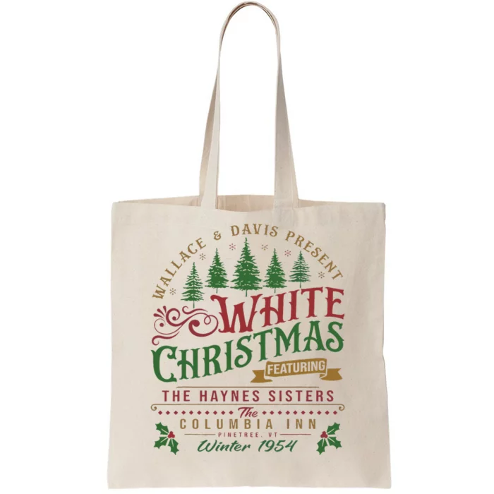 White Christmas Movie 1954 Xmas Song Haynes Sisters Xmas Tote Bag