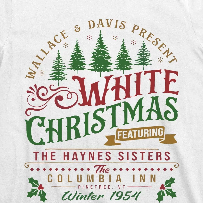 White Christmas Movie 1954 Xmas Song Haynes Sisters Xmas T-Shirt