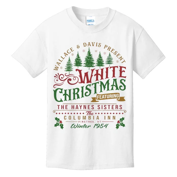 White Christmas Movie 1954 Xmas Song Haynes Sisters Xmas Kids T-Shirt