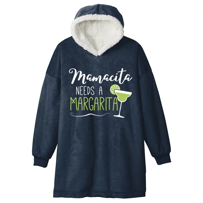 Wo Cute Margaritas Senoritas Mamacita Needs A Margarita Great Gift Hooded Wearable Blanket