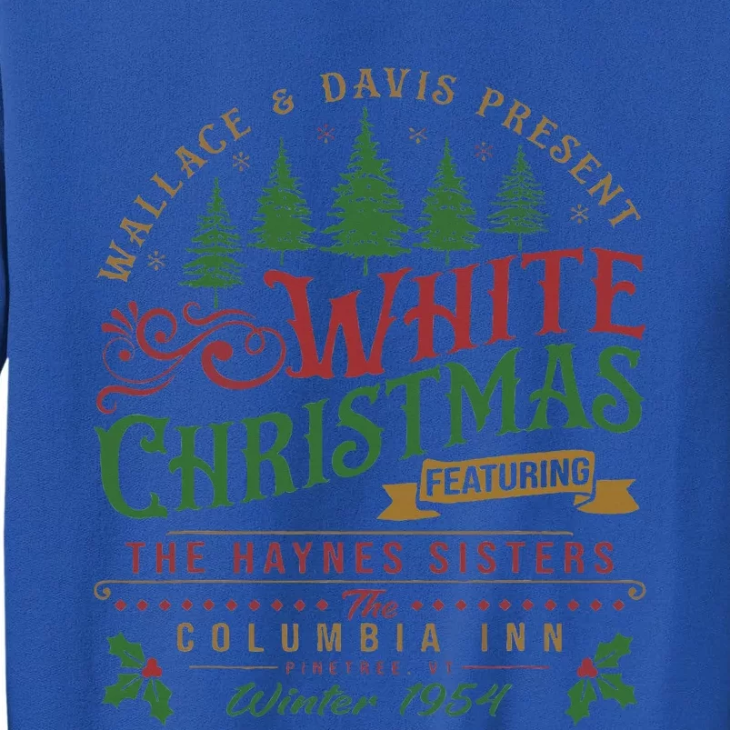 White Christmas Movie 1954 Xmas Song Haynes Sisters Xmas Sweatshirt