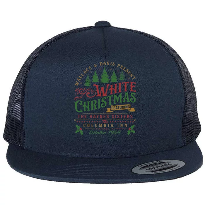 White Christmas Movie 1954 Xmas Song Haynes Sisters Xmas Flat Bill Trucker Hat