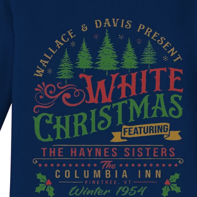 White Christmas Movie 1954 Xmas Song Haynes Sisters Xmas Baby Long Sleeve Bodysuit