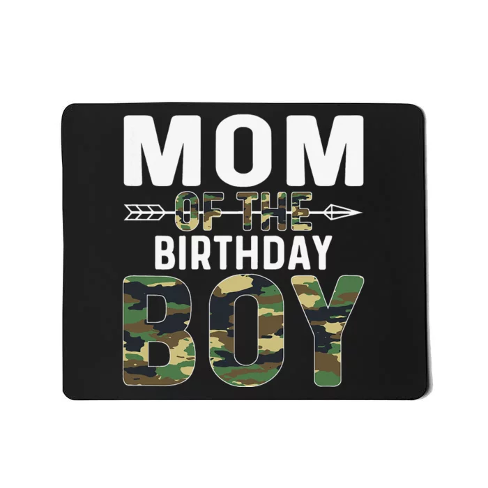 Wo Camouflage Mom of the Birthday Mousepad