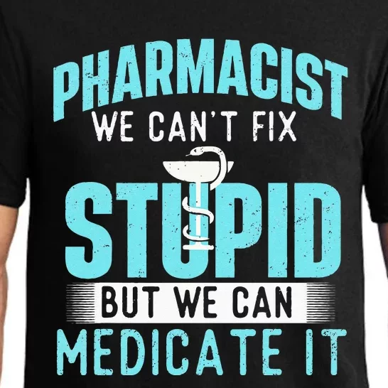 We Can Medicate It Pharmacist Pharmacy Technician Medicine Pajama Set