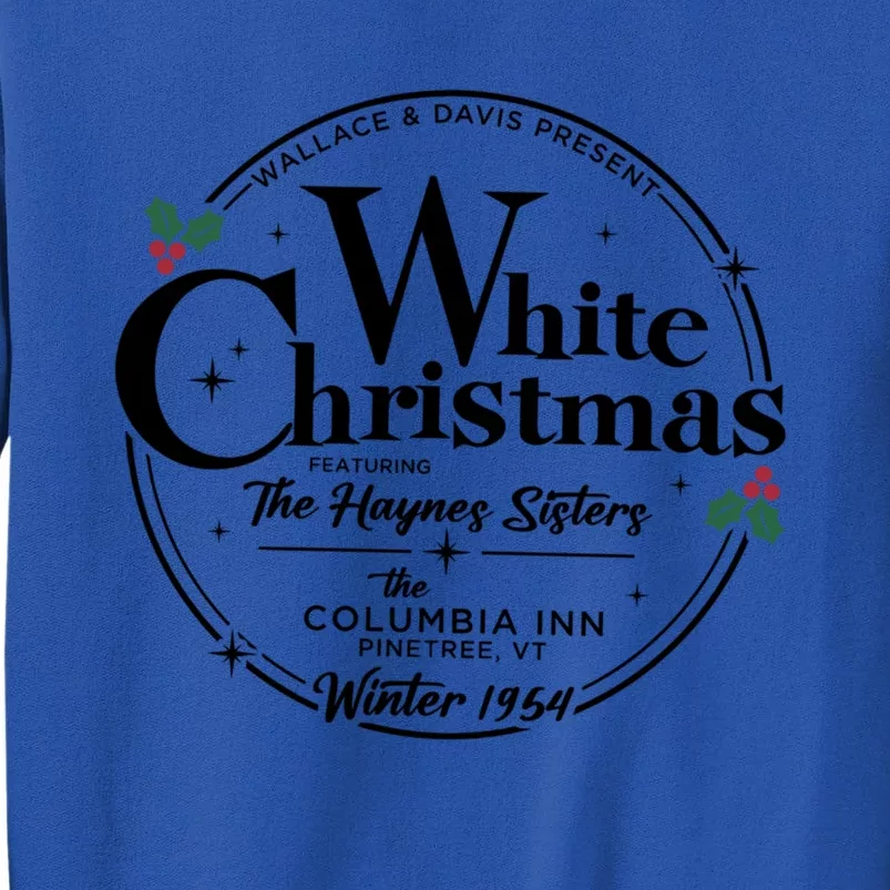 White Christmas Movie 1954 Xmas Tall Sweatshirt