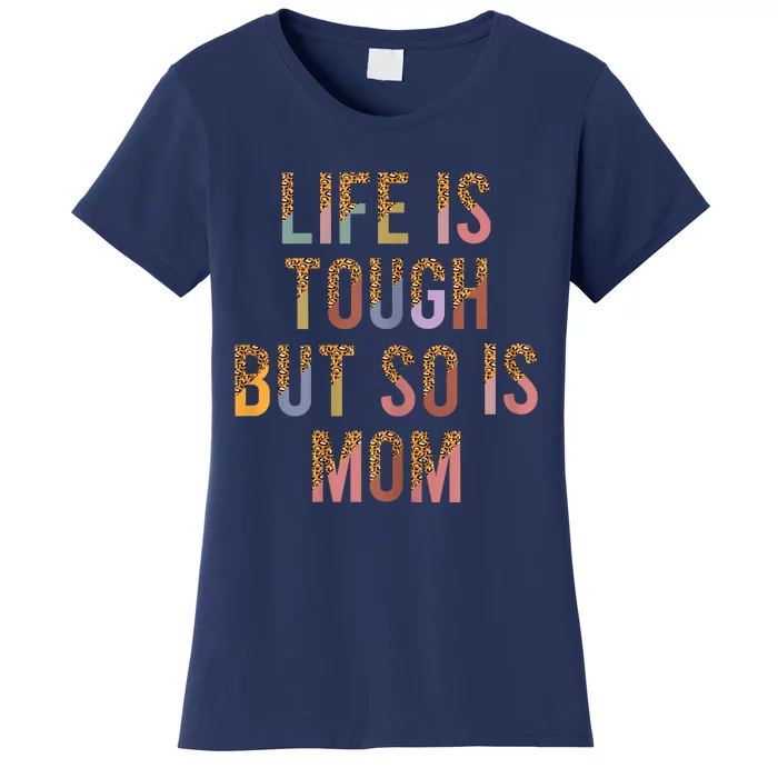 Womens Celebrate Mother's Day With Hilarious Mom Funny Mom Women's T-Shirt