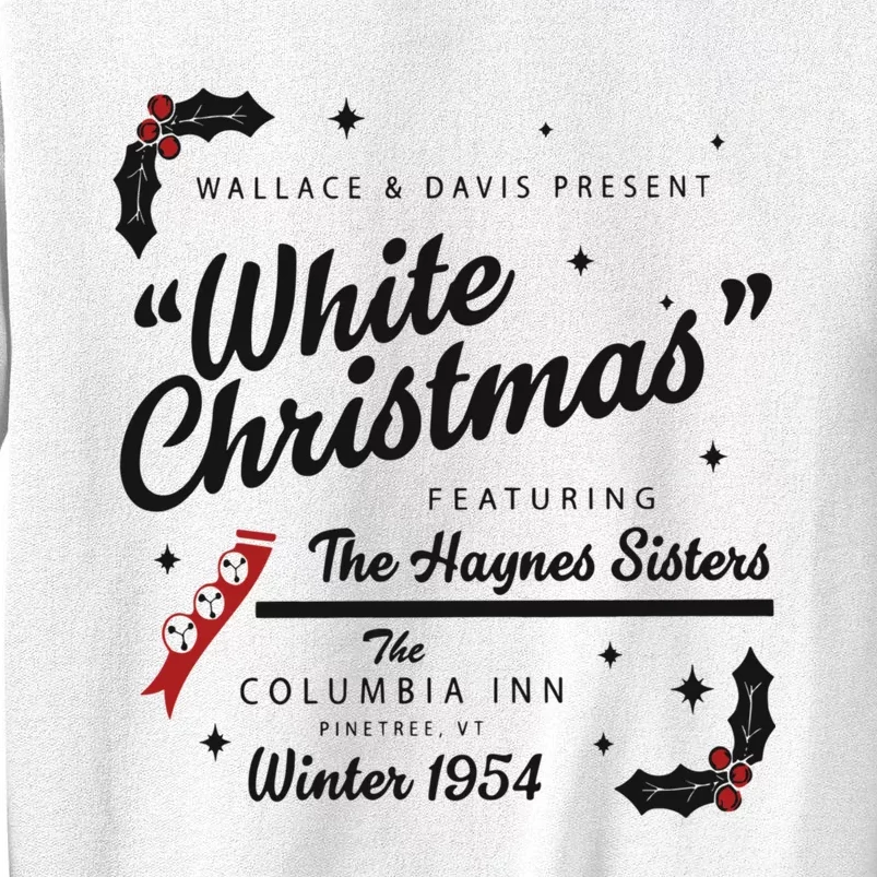 White Christmas Movie 1954 Xmas Song Haynes Sisters Xmas Sweatshirt