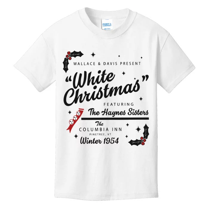 White Christmas Movie 1954 Xmas Song Haynes Sisters Xmas Kids T-Shirt