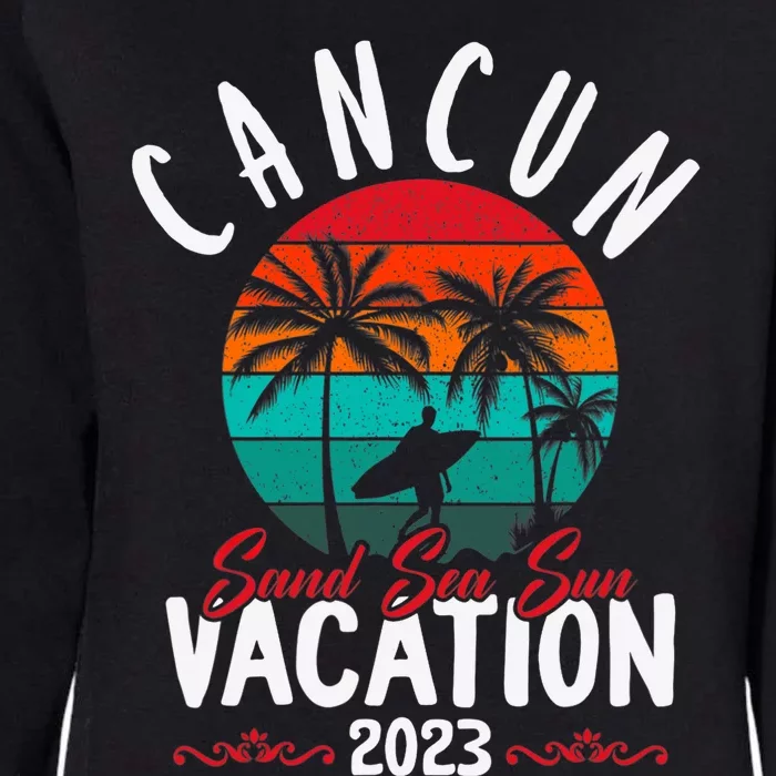 Wo Cancun Mexico Vacation Beach Family Friend Group Trip Womens California Wash Sweatshirt