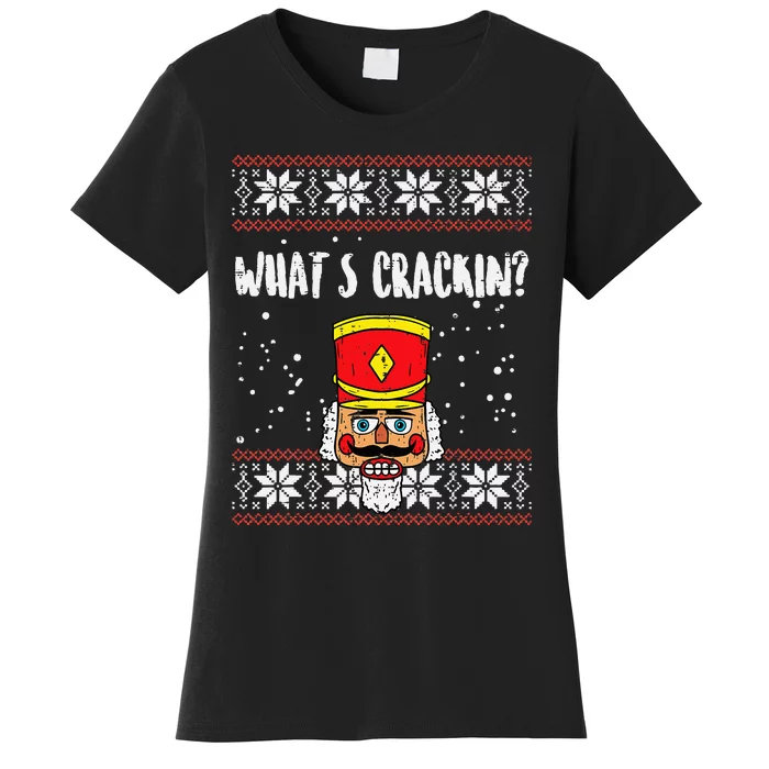 Whats Crackin Nutcracker Ugly Christmas Xmas Kids Women's T-Shirt