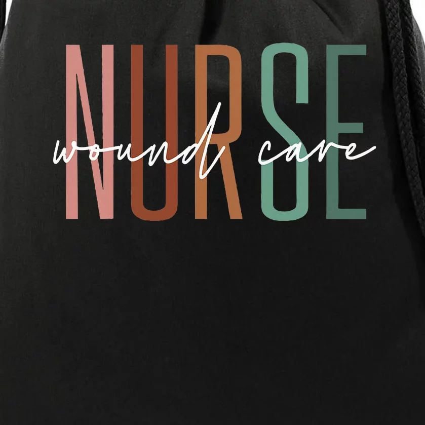 Wound Care Nurse Nursing Wound Ostomy Nurse Appreciation Drawstring Bag