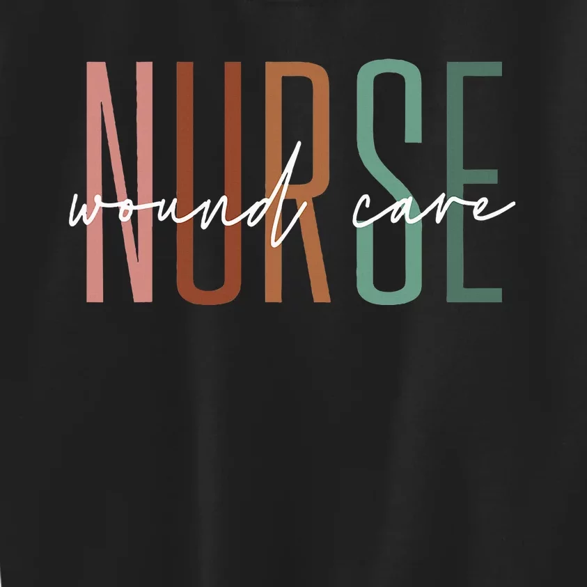 Wound Care Nurse Nursing Wound Ostomy Nurse Appreciation Kids Sweatshirt