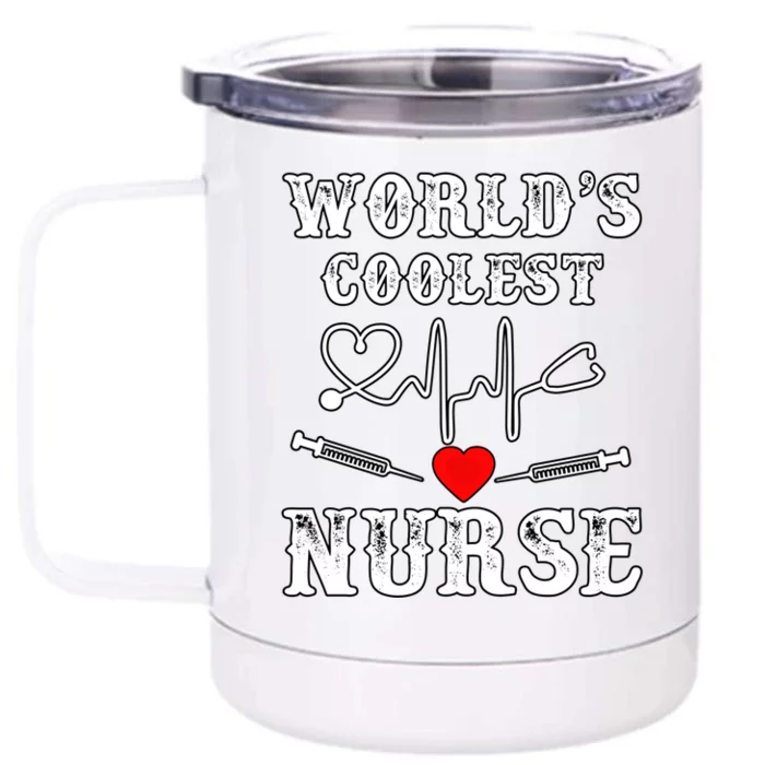 World's Coolest Nurse With Stethoscopes And Heart Gift Front & Back 12oz Stainless Steel Tumbler Cup