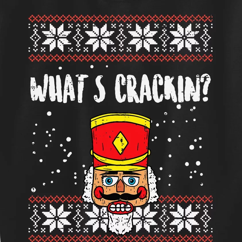 Whats Crackin Nutcracker Ugly Christmas Xmas Kids Sweatshirt