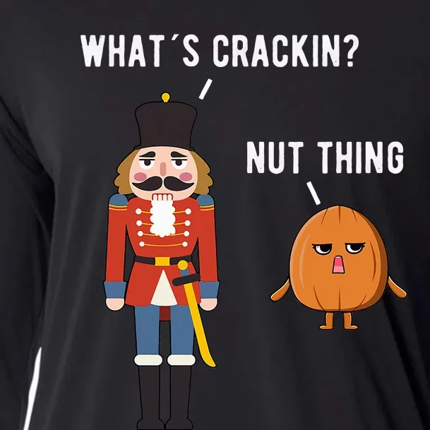 Whats Crackin Nut Thing Funny Nutcracker Christmas Cooling Performance Long Sleeve Crew