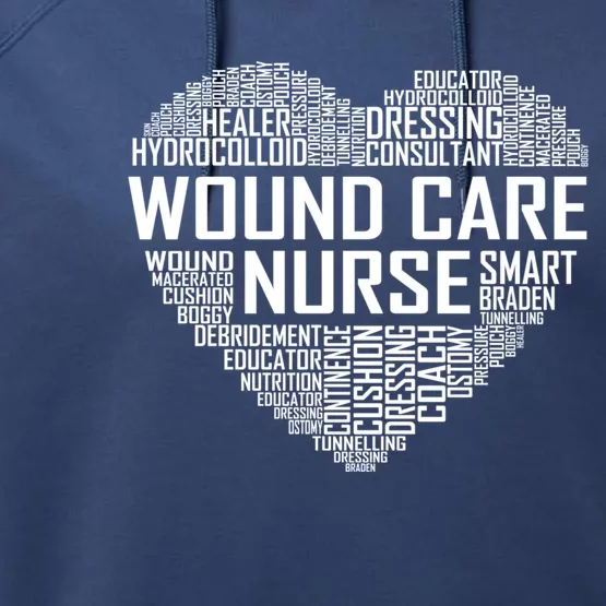 Wound Care Nurse Heart Nursing Appreciation Gift Performance Fleece Hoodie