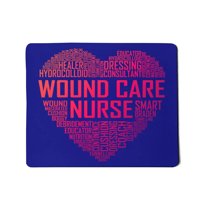 Wound Care Nurse Heart Nursing Appreciation Gift Mousepad