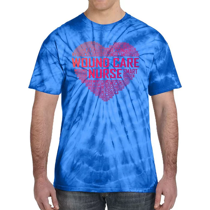 Wound Care Nurse Heart Nursing Appreciation Gift Tie-Dye T-Shirt