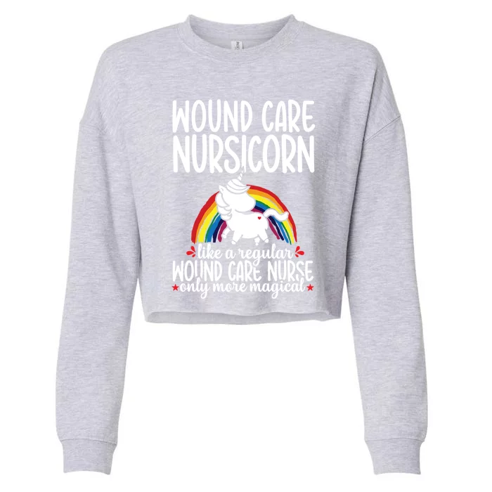 Wound Care Nurse Unicorn Rn Nursing Funny Nursicorn Meaningful Gift Cropped Pullover Crew