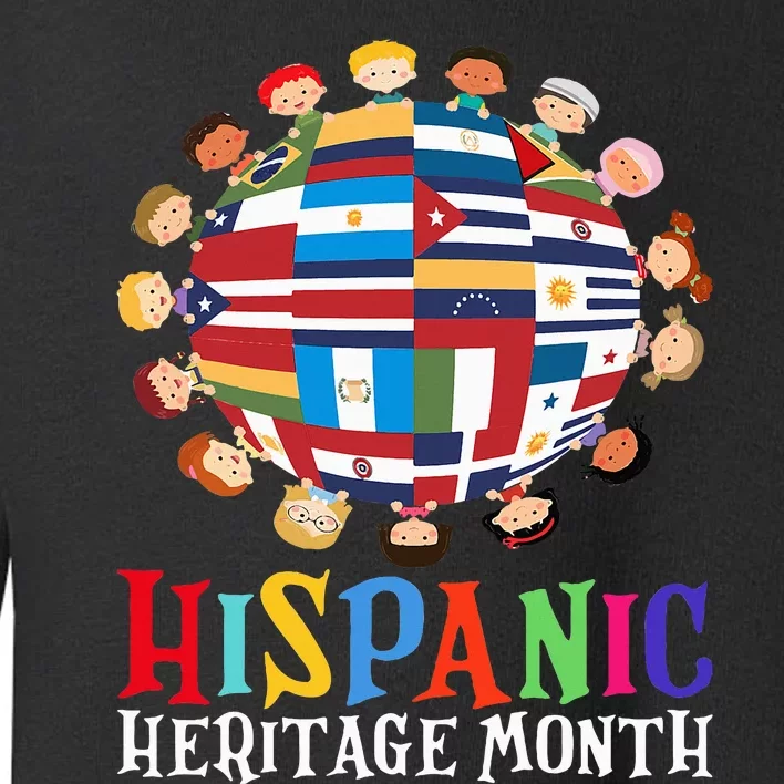 World Children National Hispanic Heritage Month Latino Toddler Sweatshirt