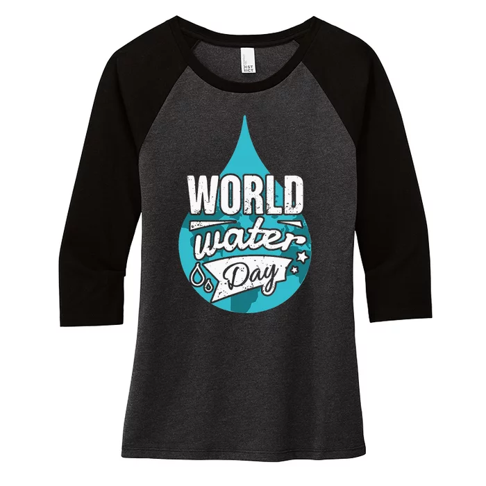 Water Conservation on World Water Day Women's Tri-Blend 3/4-Sleeve Raglan Shirt