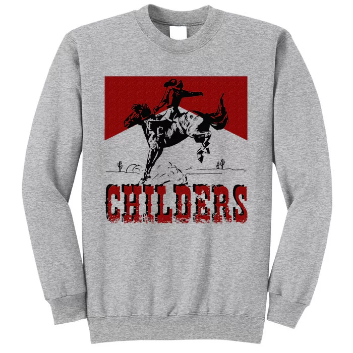 Western Cowgirl Punchy Childers Rodeo Childers Cowboy Riding Tall Sweatshirt