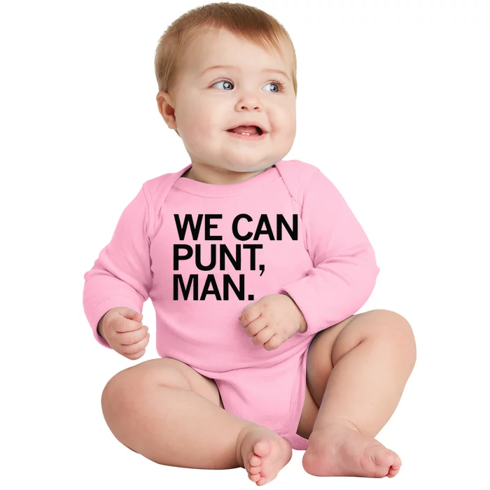 We Can Punt Man Baby Long Sleeve Bodysuit