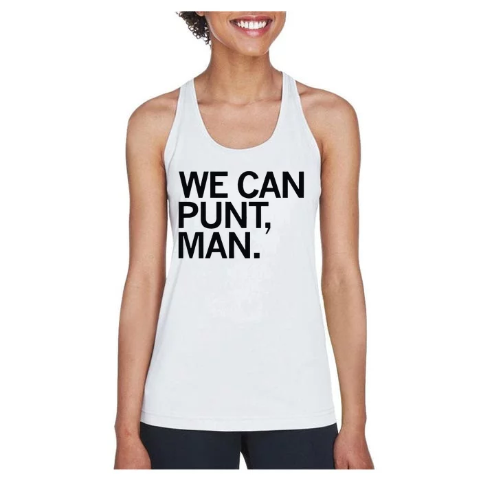 We Can Punt Man Women's Racerback Tank