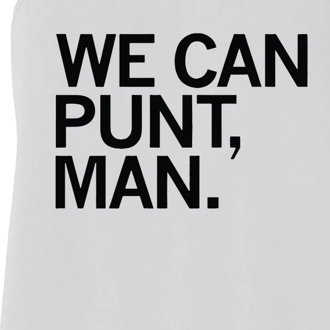 We Can Punt Man Women's Racerback Tank