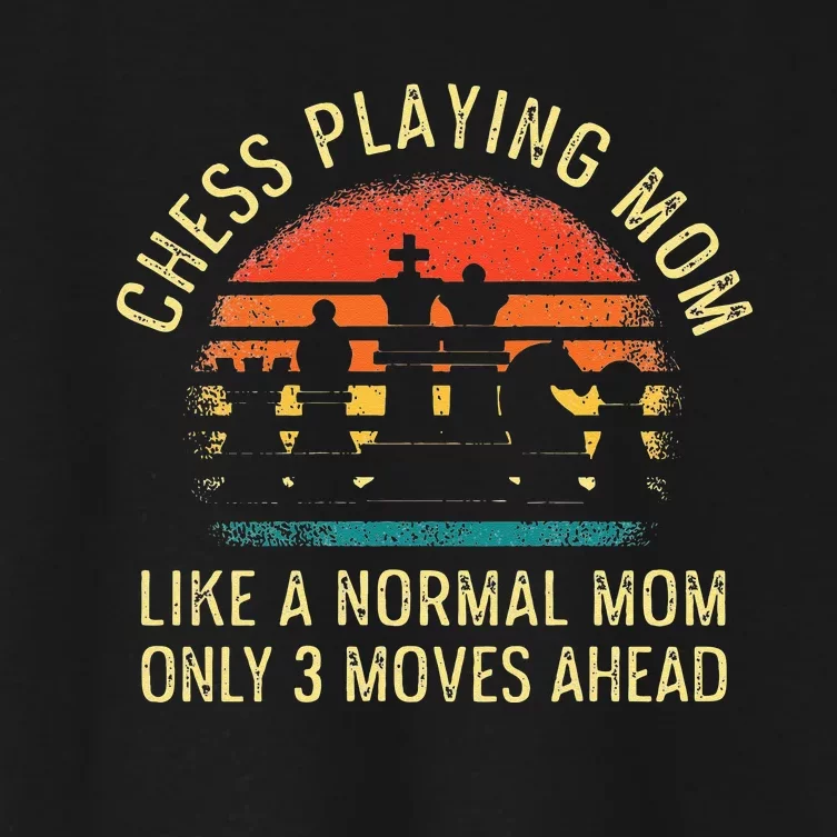 Womens Chess Playing Mom 3 Moves Ahead Chess Player Women's Crop Top Tee