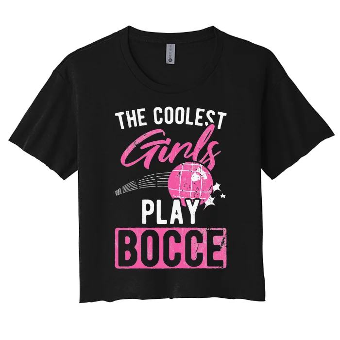 Womens Coolest Play Bocce Ball Women's Crop Top Tee