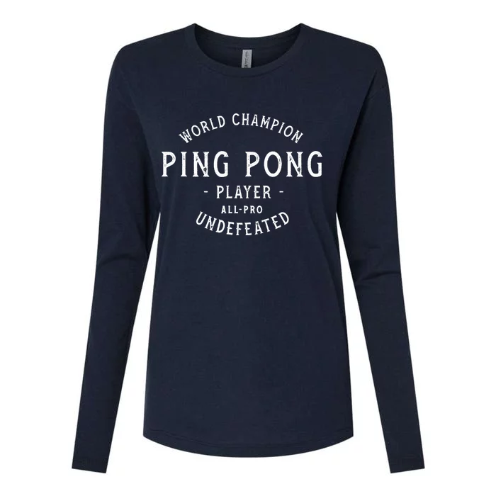 World Champion Ping Pong AllPro Undefeated Vintage Womens Cotton Relaxed Long Sleeve T-Shirt