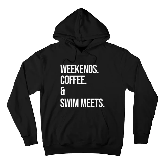 Weekends Coffee & Swim Meets Funny Swimming Club Hoodie