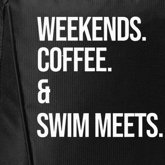 Weekends Coffee & Swim Meets Funny Swimming Club City Backpack