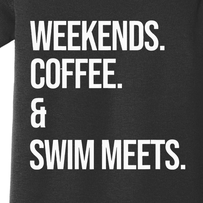 Weekends Coffee & Swim Meets Funny Swimming Club Baby Bodysuit