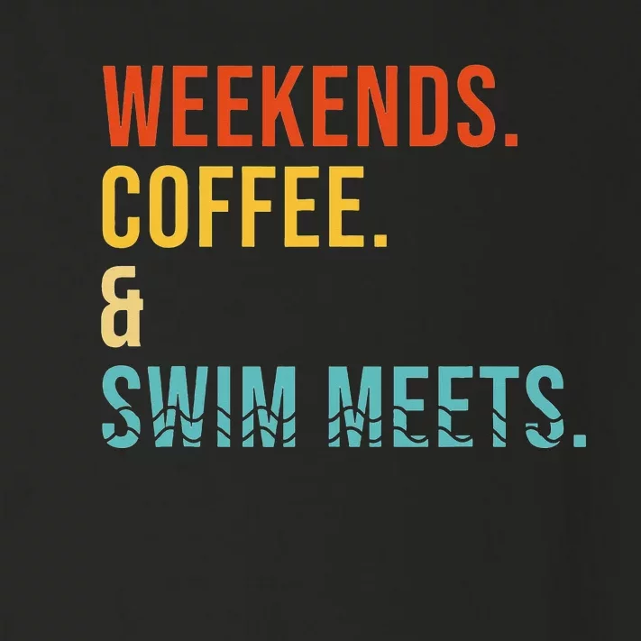 Weekends Coffee Swim Meets Drink Coffee Swimming Funny Swim Toddler Long Sleeve Shirt