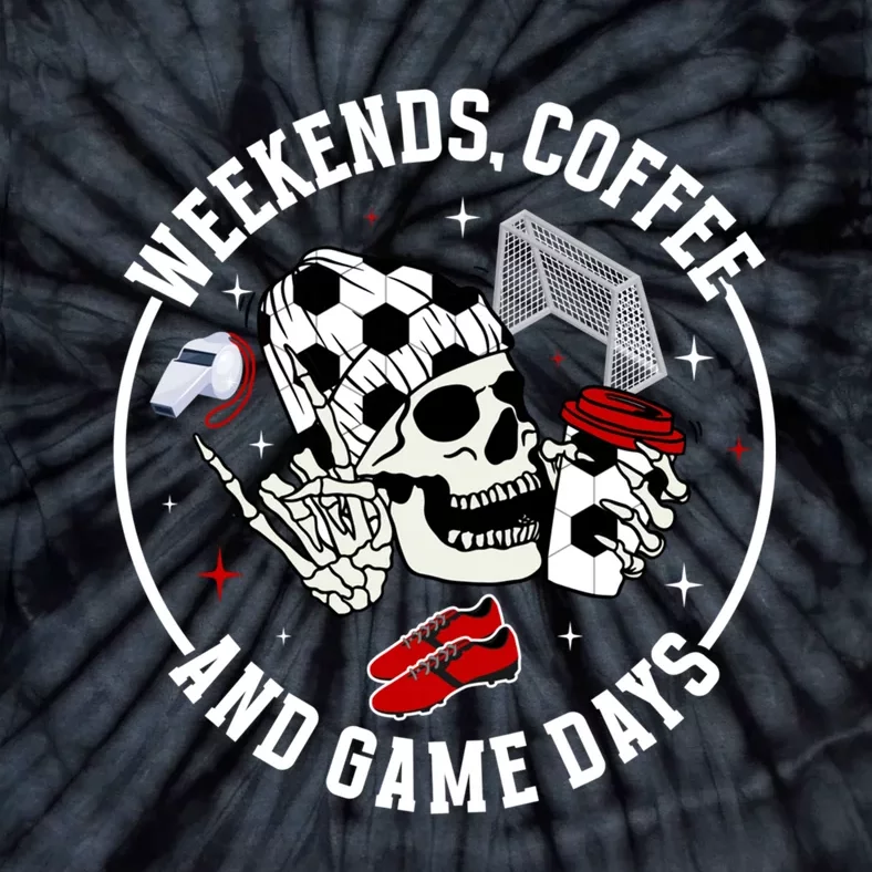 Weekends Coffee Soccer Mom Of A Soccer Player Mama Halloween Tie-Dye T-Shirt