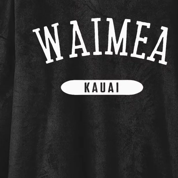 Waimea Classic Style Waimea Kauai Hawaii Hi Hooded Wearable Blanket