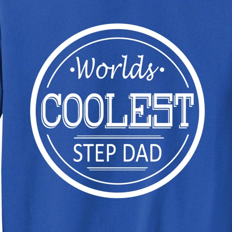 Worlds Coolest Step Dad Gift Sweatshirt