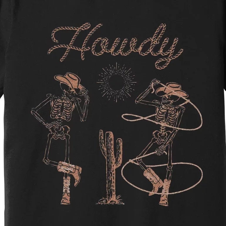 Western Cowboy Skeleton Dancing Howdy Halloween Premium T-Shirt