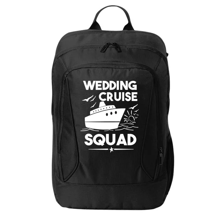 Wedding Cruise Squad Gift Cruise Ship Wedding Family Cruise Meaningful Gift City Backpack