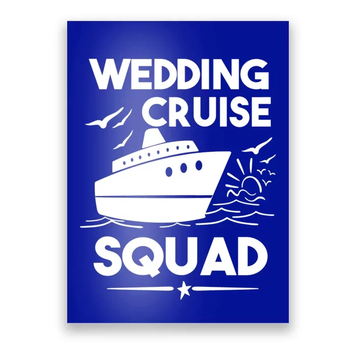 Wedding Cruise Squad Gift Cruise Ship Wedding Family Cruise Meaningful Gift Poster