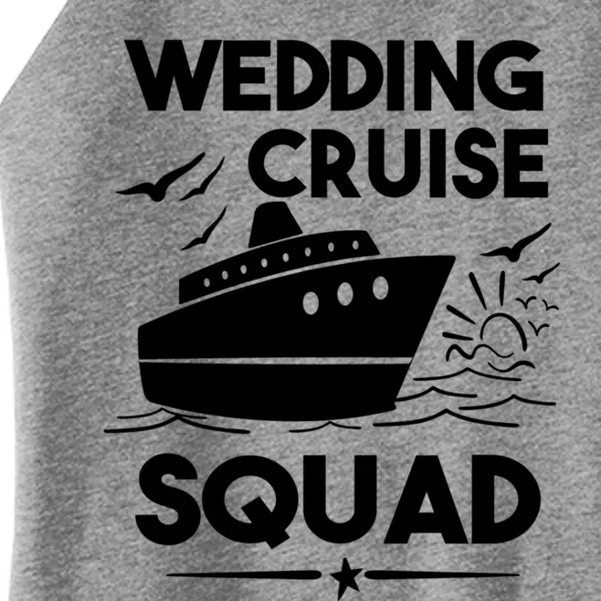 Wedding Cruise Squad Gift Cruise Ship Wedding Family Cruise Meaningful Gift Women’s Perfect Tri Rocker Tank