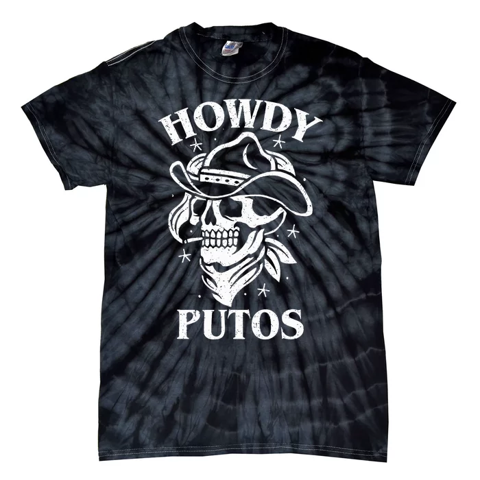 Western Cowboy Skull Gift Hola Putos Spanish Slang Tie-Dye T-Shirt