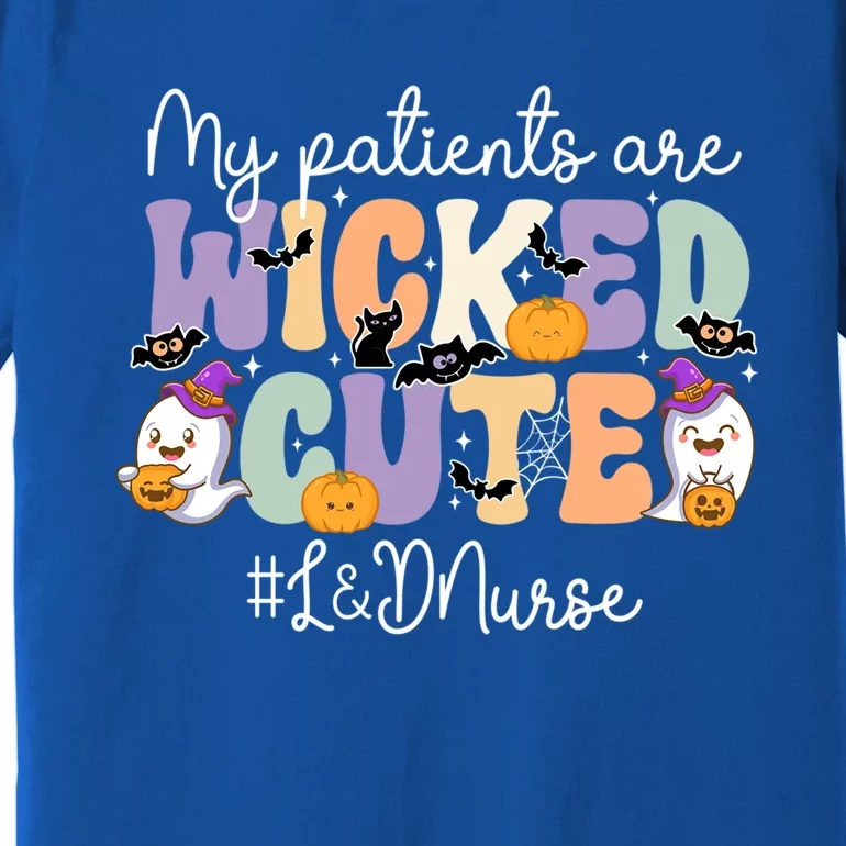 Wicked Cute Spooky L And D Nurse Halloween L And D Nursing Gift Premium T-Shirt