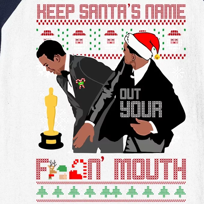 Will Chris Slap Award Show Keep Santa's Name Out Your Mouth Ugly Christmas Baseball Sleeve Shirt