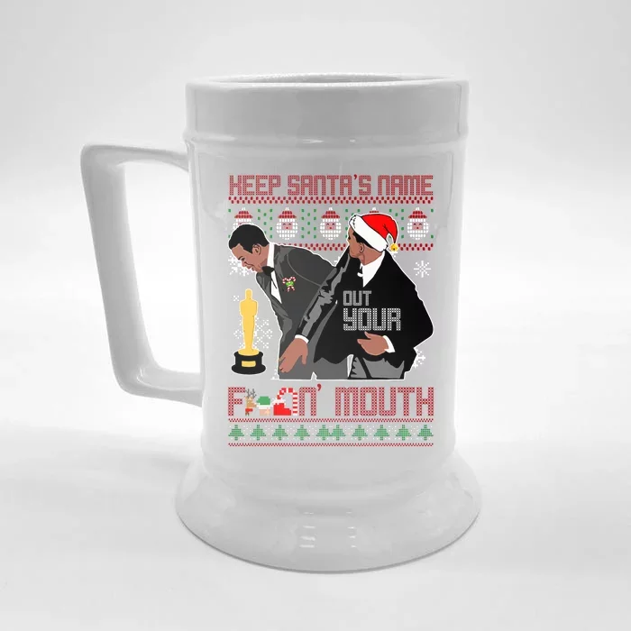 Will Chris Slap Award Show Keep Santa's Name Out Your Mouth Ugly Christmas Front & Back Beer Stein